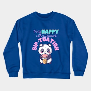 Happy Sip-tuation Boba Tea with Panda bear Crewneck Sweatshirt